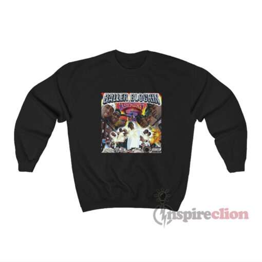 Cash Money Millionaires Baller Blockin' Album Cover Sweatshirt