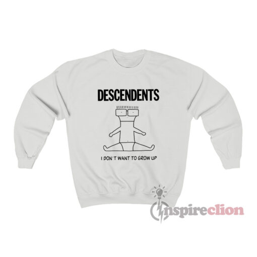 Descendents I Don't Want to Grow Up Sweatshirt
