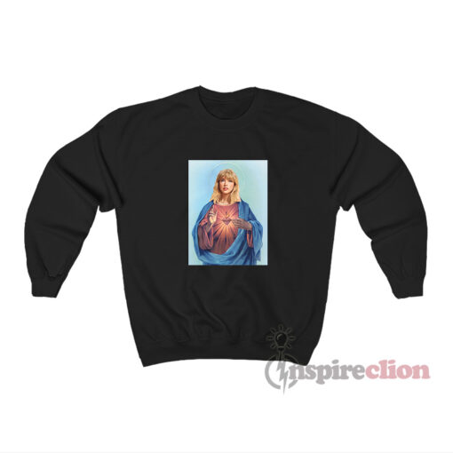 Taylor Swift Jesus Meme Parody Sweatshirt