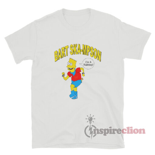 Bart Ska-Mpson I'm A Rudeboy T-Shirt