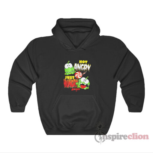 Cut The Rope Not Angry Just Hungry Hoodie