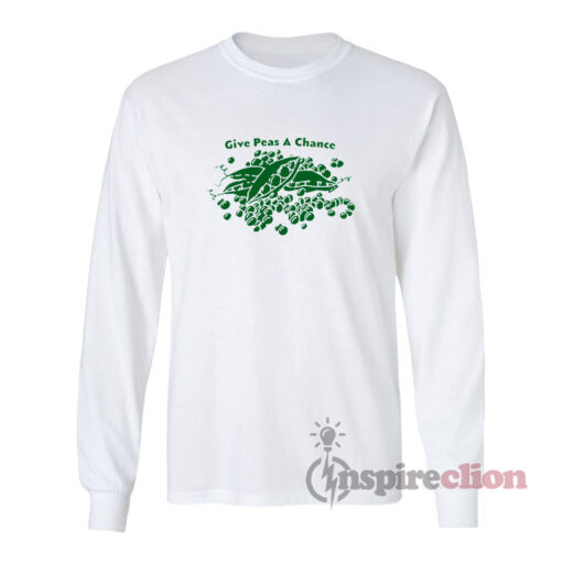 Give Peas A Chance Long Sleeves T-Shirt