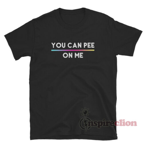 Glenn Howerton You Can Pee On Me T-Shirt
