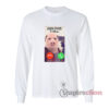 John Pork Is Calling Meme Long Sleeves T-Shirt
