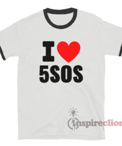 5 Seconds Of Summer I Love 5Sos Ringer T-Shirt