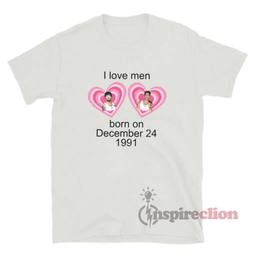 Louis And Taylor Perez I Love Men Born On December T-Shirt