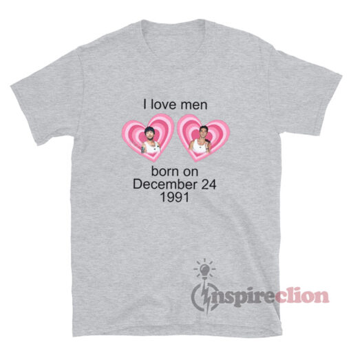 Louis And Taylor Perez I Love Men Born On December T-Shirt