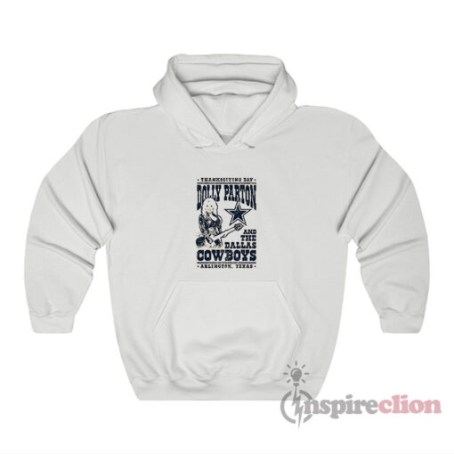 Thanksgiving Day Dolly Parton And The Dallas Cowboys Hoodie