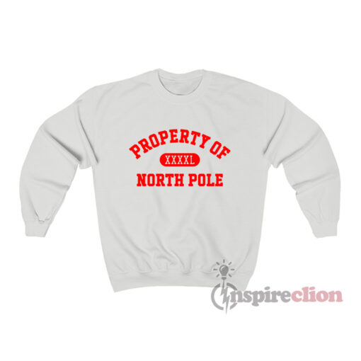 The Santa Clauses Riley Property Of XXXXL North Pole Sweatshirt