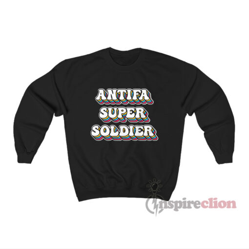 Antifa Super Soldier Sweatshirt