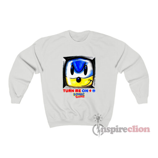 Sonic The Hedgehog Turn Me On Sweatshirt