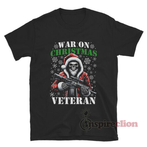 War On Christmas Veteran T-Shirt