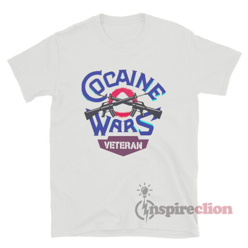 Cocaine Wars Veteran T-Shirt