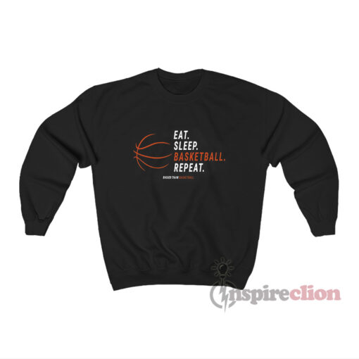 Eat Sleep Basketball Repeat Sweatshirt