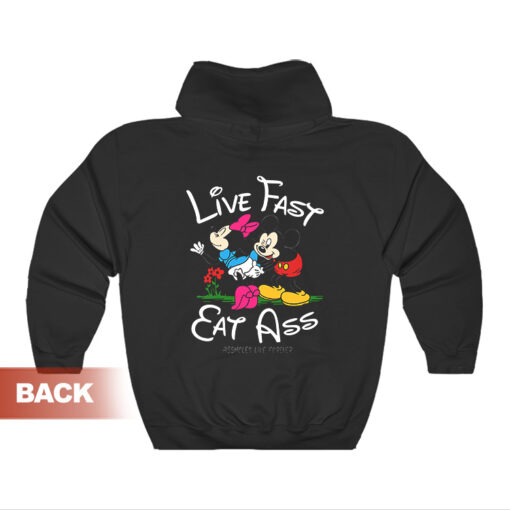 Mickey Mouse Live Fast Eat Ass Hoodie