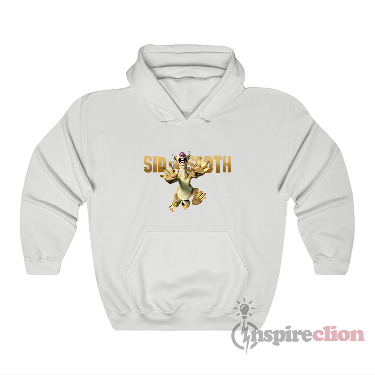 Sid The Sloth Ice Age Funny Hoodie For Unisex Inspireclion