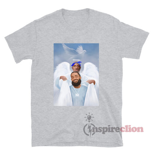 Two Angels Heaven Tupac Shakur And Nipsey Hussle T-Shirt