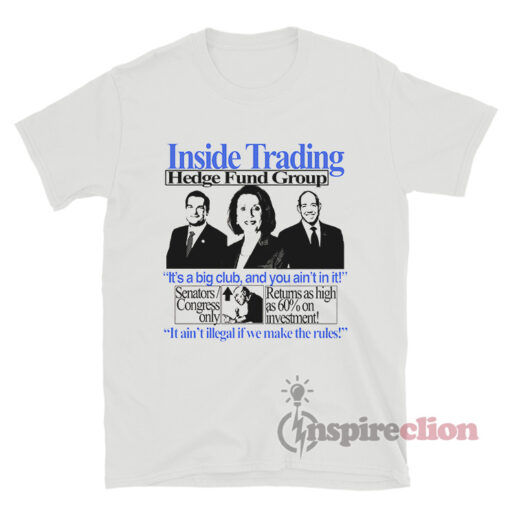 Inside Trading Hedge Fund Group T-Shirt