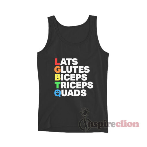 LGBTQ Lats Glutes Biceps Triceps Quads Tank Top