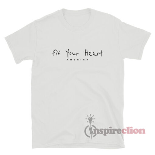 Lonnie Chavis Fix Your Heart America T-Shirt