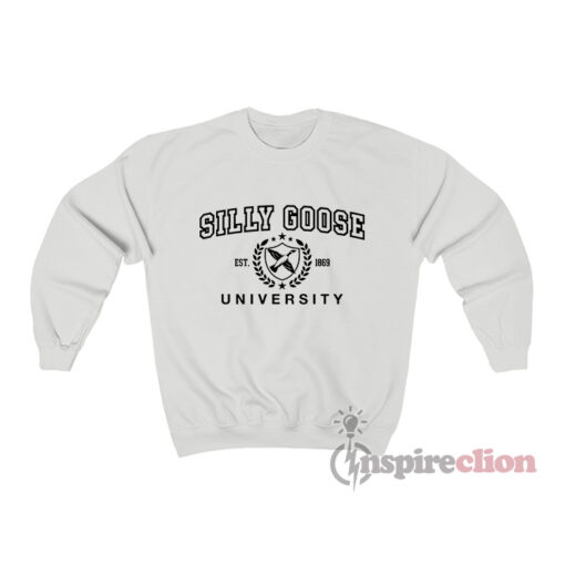 Silly Goose University Est 1869 Sweatshirt