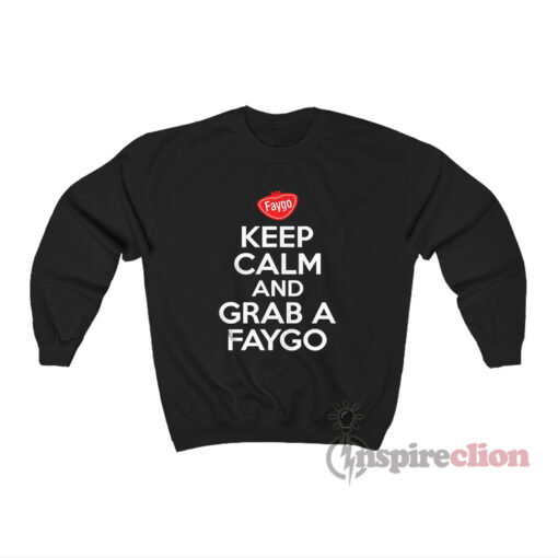 ICP Insane Clown Posse Keep Calm And Grab A Faygo Sweatshirt