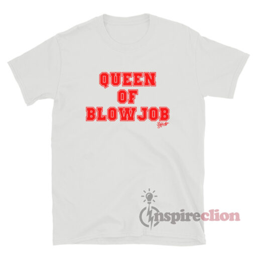 Dojacat Queen Of Blowjob T-Shirt