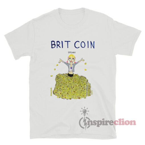 Britney Spears Brit Coin Funny T-Shirt