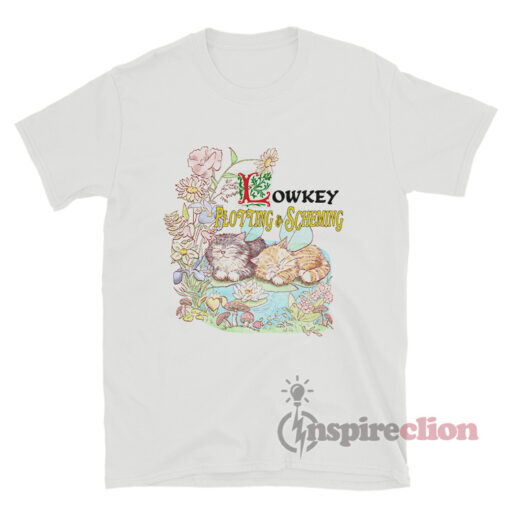 Lowkey Plotting And Scheming Funny T-Shirt
