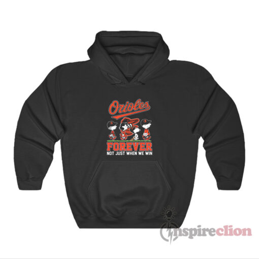 Peanuts Baltimore Orioles Forever Not Just When We Win Hoodie