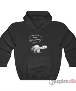 You Say Lesbians Eat What Cat Asks Hoodie