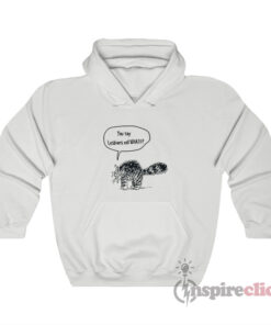 You Say Lesbians Eat What Cat Asks Hoodie