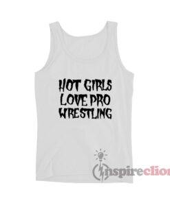 Vanessa Hudgens Hot Girls Love Pro Wrestling Tank Top