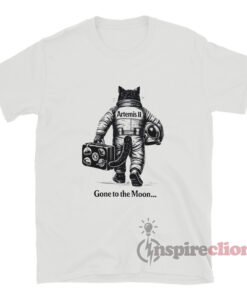 Artemis II Mission Cat Astronaut Gone To The Moon T-Shirt