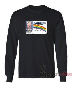 Palm Beach Pete Hawaii Driver License Long Sleeves T-Shirt