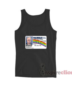 Jeffrey Epstein Palm Beach Pete Hawaii Driver License Tank Top
