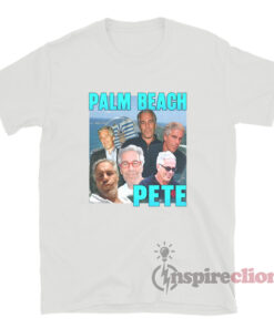Palm Beach Pete Jeffrey Epstein Meme Parody T-Shirt
