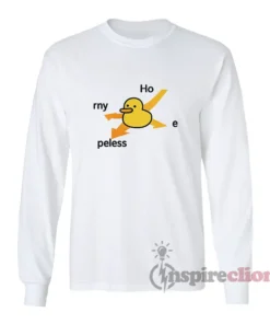 Ho Rny Peless Duck In Distress Long Sleeves T-Shirt