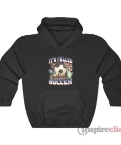 Vintage Style It's Called Soccer USA Hoodie