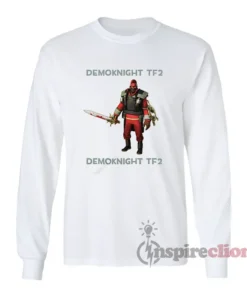 Demoknight TF2 Funny Long Sleeves T-Shirt