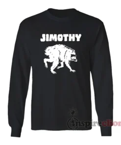 Jimothy Raccoon Funny Long Sleeves T-Shirt