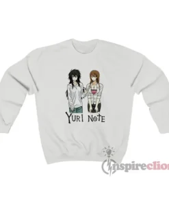 L Lawliet And Light Yagami Death Note Yuri Note Sweatshirt