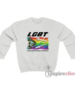 LGBT Laser-Guided Bombs And Torpedoes Sweatshirt
