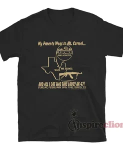 My Parents Went To Mt Carmel T-Shirt