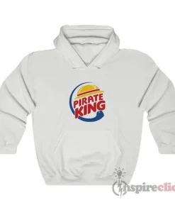 Pirate King Burger King Parody Hoodie
