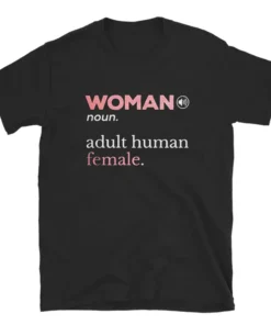 Woman Noun Adult Human Female T-Shirt
