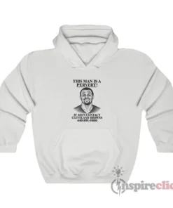 Deshaun Watson This Man Is A Pervert Cleveland Browns Hoodie