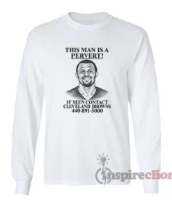 Deshaun Watson This Man Is A Pervert Long Sleeves T-Shirt