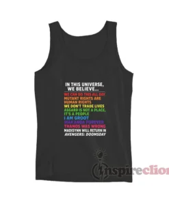 In This Universe We Believe We Can Do This All Day Tank Top