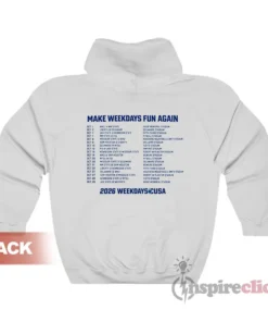 Make Weekdays Fun Again 2026 Weekday Cusa Football Hoodie